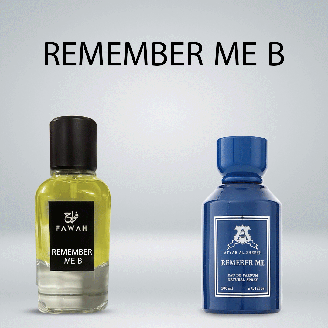REMEMBER ME B